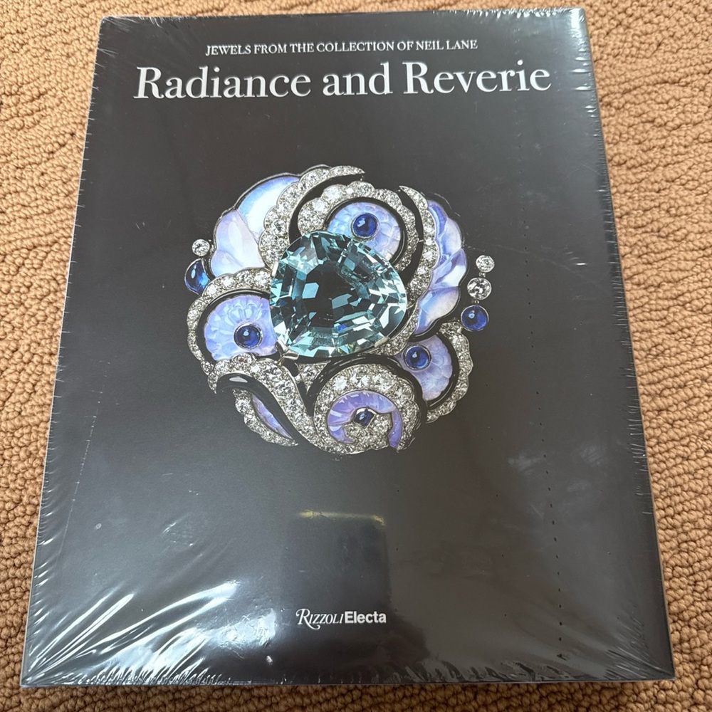 Radiance and Reverie : Jewels from the Collection of Neil Lane by Diane C....